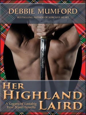 cover image of Her Highland Laird: the Logans of Lastalrig, #1